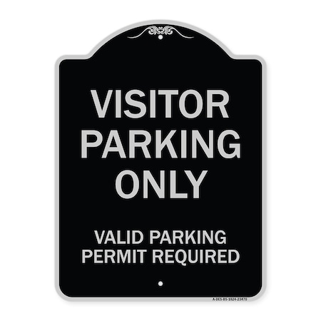 Parking Area Visitors Parking Only Valid Parking Permit Required Aluminum Sign